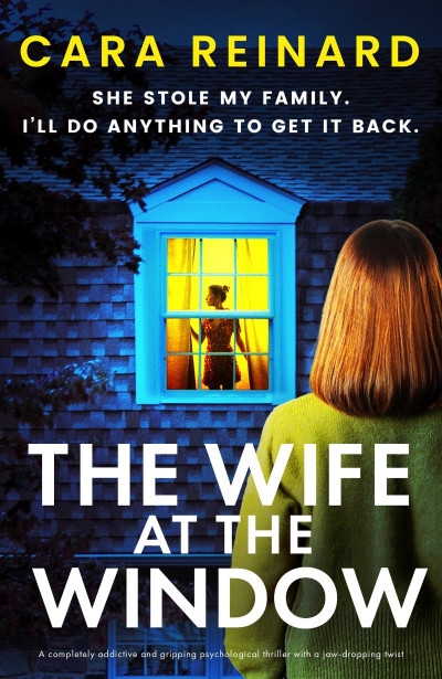 The Wife at the Window: A completely addictive and gripping psychological thriller... Ba6e94843d3cc2f9488e4c72c7365cc3