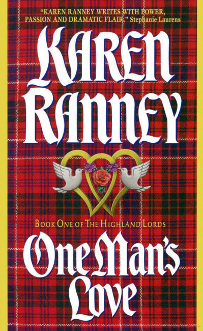 One Man's Love - Karen Ranney 6ffddf5758e31f0b1cc5ab3c860c4ed9