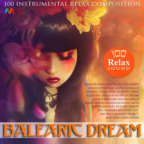 Balearic Dream: Relax Mixtape (Mp3)