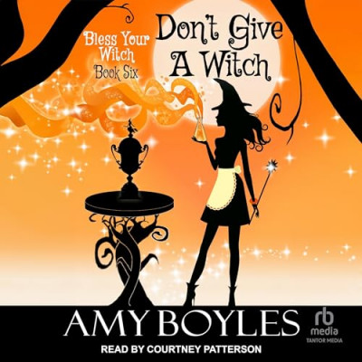 Don't Give a Witch - [AUDIOBOOK]