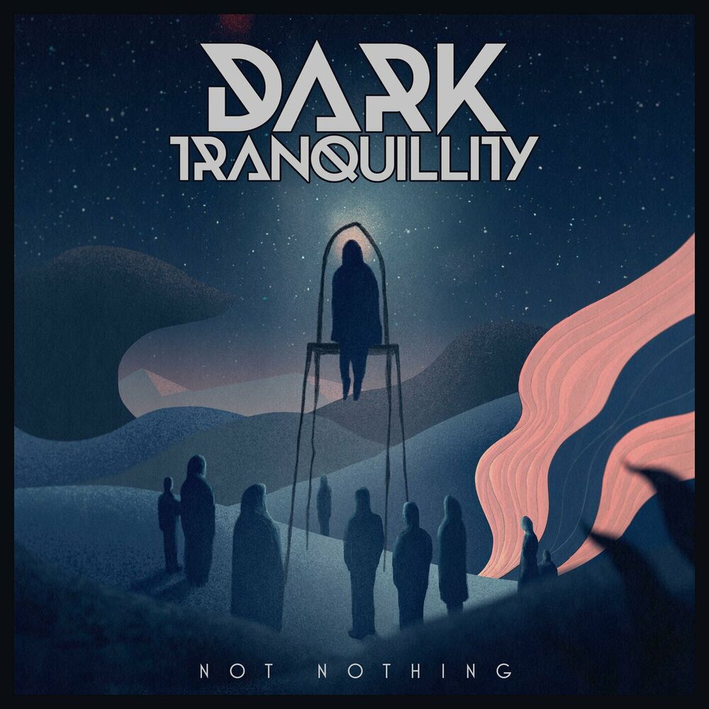 Dark Tranquillity - Not Nothing [single] (2024)