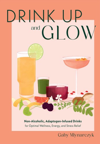 Drink Up and Glow: Non-Alcoholic, Adaptogen-Infused Drinks for Optimal Wellness 934d841d2d8edf44aded477cad44cb0f