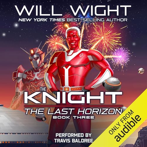 The Knight: The Last Horizon, Book 3 [Audiobook]