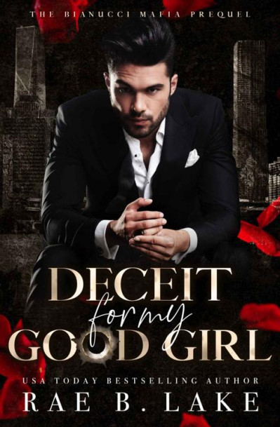 Deceit for my good girl - Rae B. Lake 09ee59451b4e44c519c669e2f42b5976