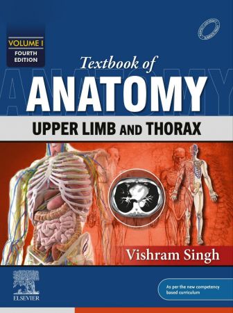 Textbook of Anatomy Upper Limb and Thorax, Vol I, 4th Edition