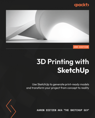 3D Printing with SketchUp: Use SketchUp to generate print-ready models and transfo... 8f75045a983fd8abfaad9c21043799b4