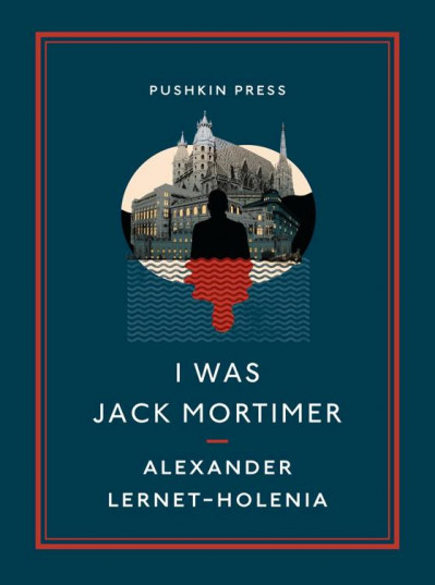 I Was Jack Mortimer - Alexander Lernet-Holenia 469e74faaa657e41e7c35ca486c4b9b9