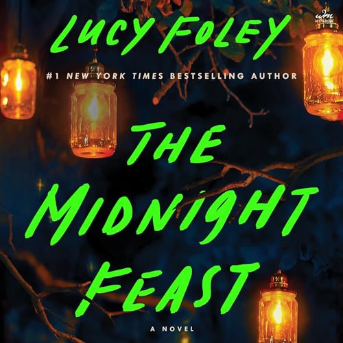 The Midnight Feast by Lucy Foley [Audiobook]