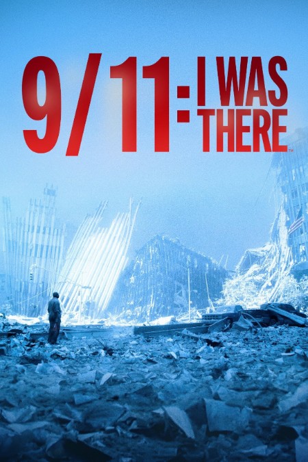 911 I Was There (2021) 1080p WEB H264-CBFM