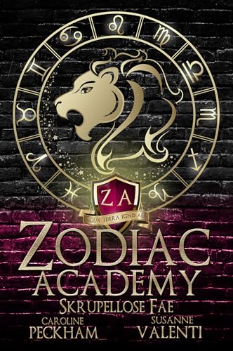 Caroline Peckham - Zodiac Academy 2: Skrupellose Fae