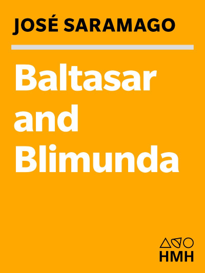 Baltasar and Blimunda - José Saramago 84f909388d460ad3997b842564ad8c18