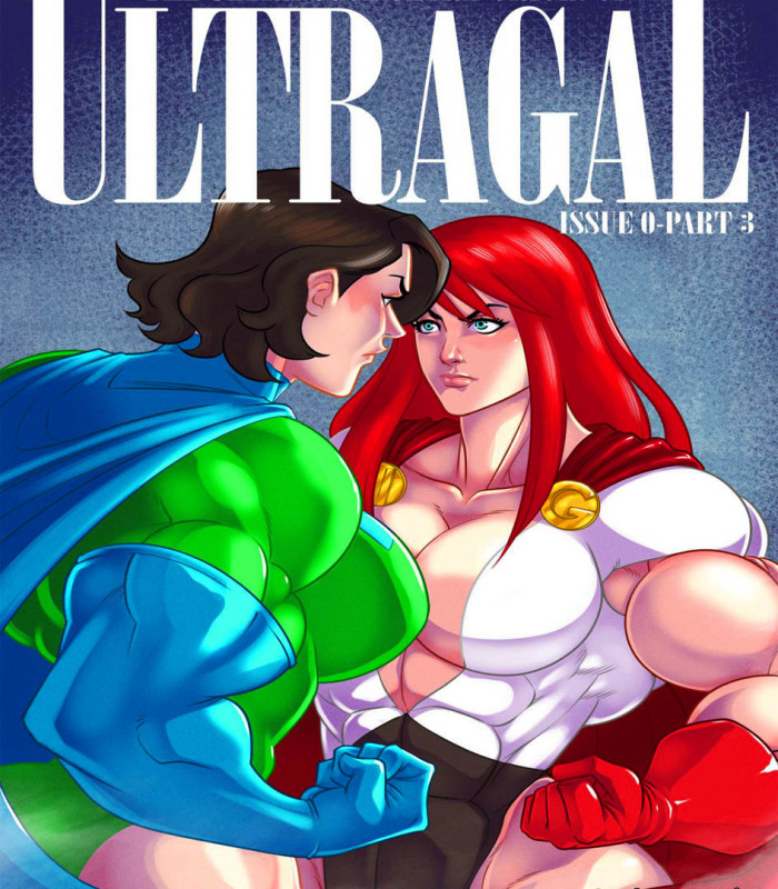 GrowGetter - Ultragal: Issue 0 - Part 3 Porn Comics