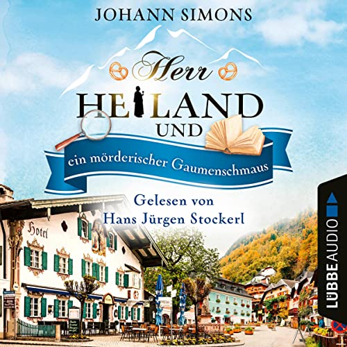 Cover: Johann Simons - Herr Heiland und ein m&ouml;rderischer Gaumenschmaus