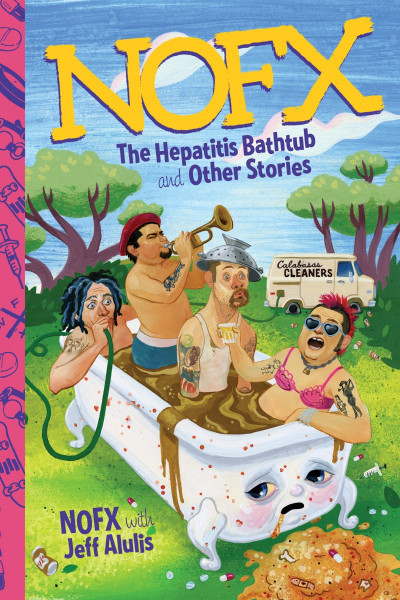 NOFX: The Hepatitis Bathtub and Other Stories - NOFX 24a587e4d20f7ceda1ff3394abb0e961