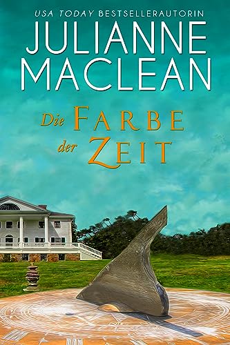 Cover: Julianne MacLean - Die Farbe der Zeit (Die Farbe des Himmels 9)