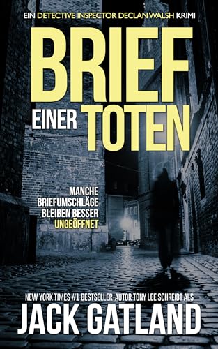 Gatland, Jack - Brief Einer Toten