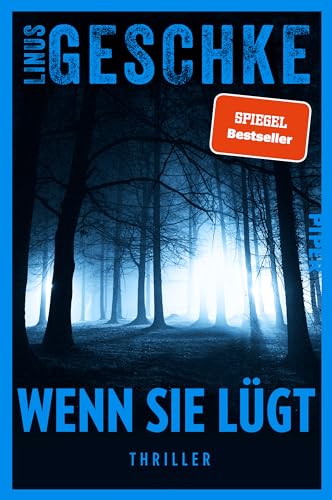 Cover: Geschke, Linus - Wenn sie l&uuml;gt