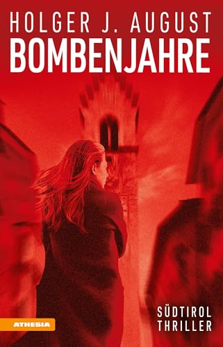 Cover: Holger J. August - Bombenjahre