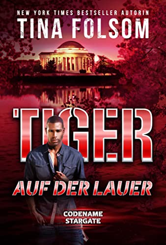 Folsom, Tina - Tiger - Auf der Lauer