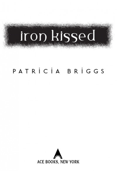 Iron Kissed - Patricia Briggs 45612d1937ae1e53cb315271e0a9edd7