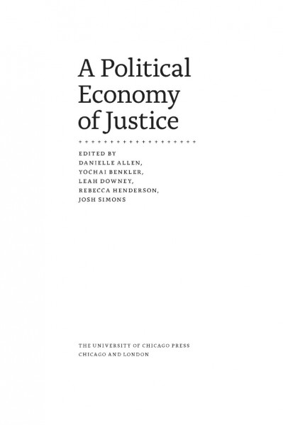 A Political Economy of Justice - Danielle Allen