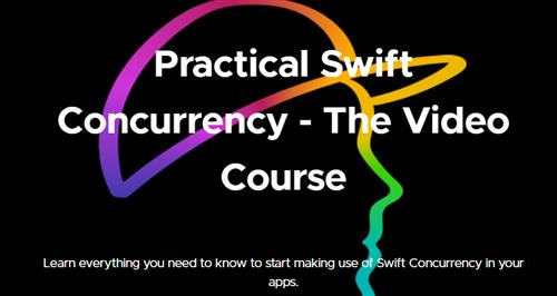 Practical Swift Concurrency – The Video Course