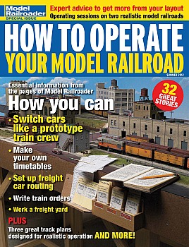Model Railroader Special - How to Operate Your Model Railroad 2012