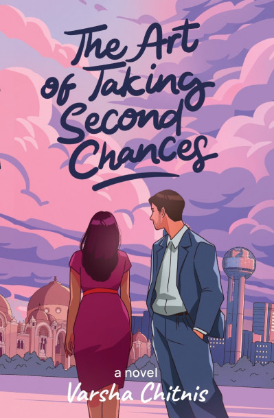 The Art of Taking Second Chances - Varsha Chitnis