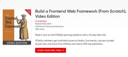 Build a Frontend Web Framework (From Scratch), Video Edition