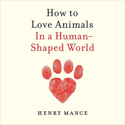 How to Love Animals - [AUDIOBOOK]