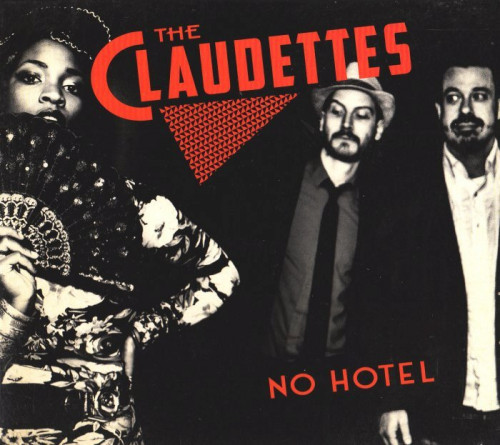 Claudettes - No Hotel (2015) [lossless]