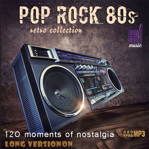 Pop Rock 80s - 120 Moments Of Nostalgia (Mp3)