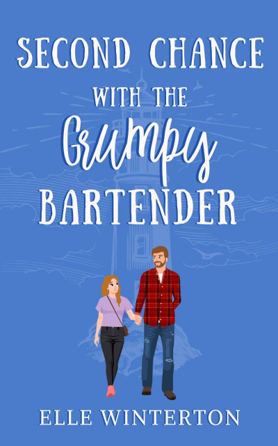 Second Chance with The Grumpy Bartender: A Friends to Lovers Small Town Romance - ... 2531571e303fb73a1a5048b56fbf2f2f