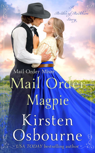 Mail Order Magpie - Kirsten Osbourne