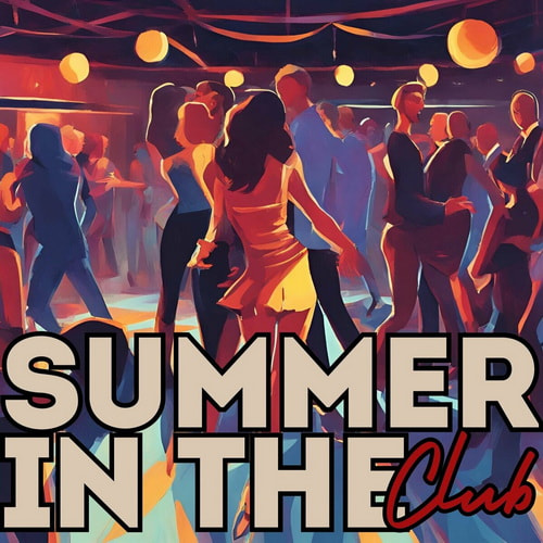 Summer In the Club (2024) FLAC