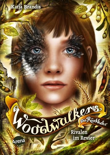 Katja Brandis - Woodwalkers &ndash; Die R&uuml;ckkehr