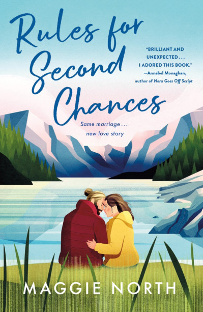 Rules for Second Chances - Maggie North