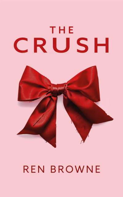 The Crush - Ren Browne 01ac7d520de2afdc6cd46c62cb9a92d6