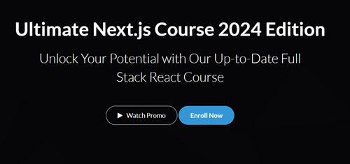 Ultimate Next.js Course 2024 Edition