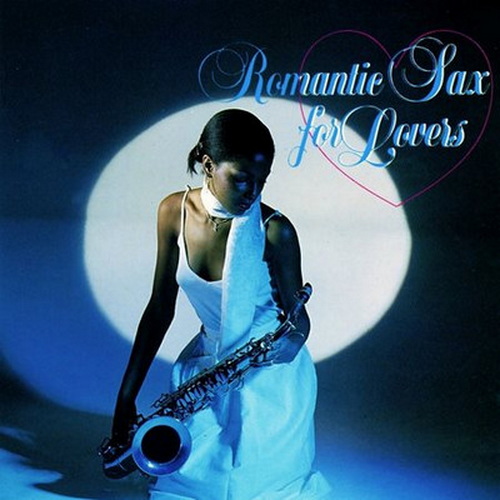 Romantic Sax for Lovers (1985) FLAC