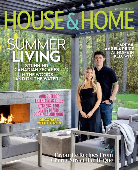 House & Home - July-August 2024 2b1ed9a4086341e91682be2a92865c0d