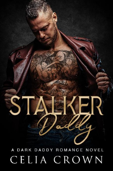 Stalker Daddy - Celia Crown 47f8f71b661059fbbd995eac7370cb0f