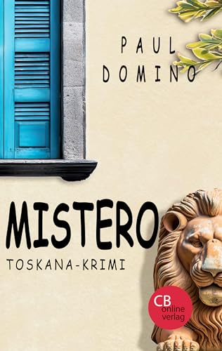 Paul Domino - Mistero: Toskana-Krimi