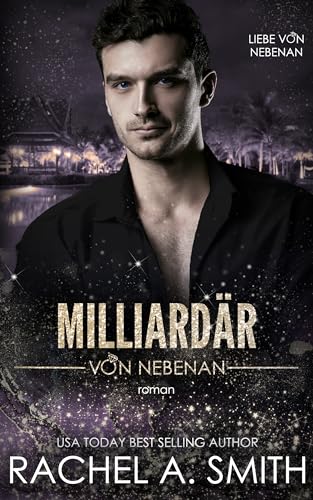 Cover: Rachel A. Smith - Milliard&auml;r von nebenan