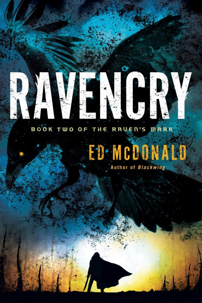 Ravencry - Ed McDonald 4ae1cbee8c2bb23dc417e27fe17ba914