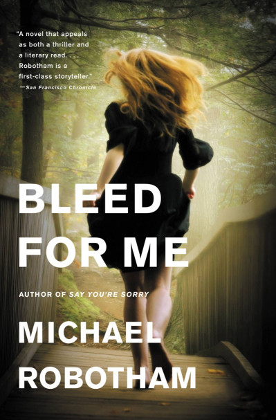 Bleed for Me - Michael Robotham 3c185754df885fa7a14568e7463d2b1f