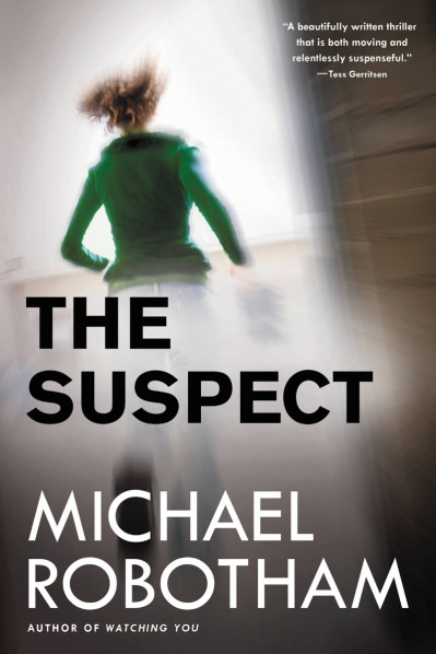 The Suspect - Michael Robotham 9e2a6cd32d30586163227c8ad53ae322