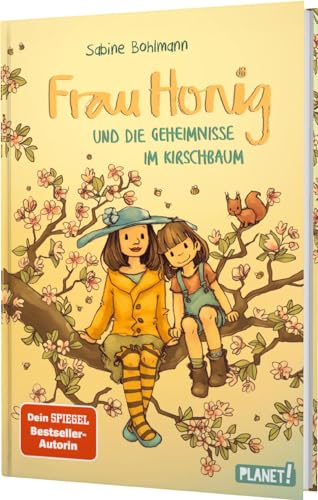 Sabine Bohlmann - Frau Honig: Frau Honig und die Geheimnisse im Kirschbaum