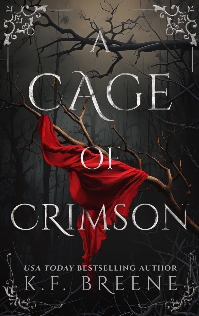 A Cage of Crimson - K F Breene 98291ba5a0ba920d7ab94908974cee2a