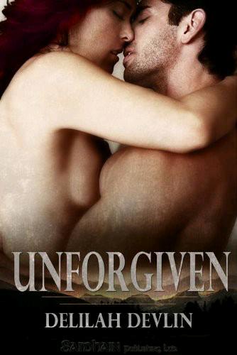 Unforgiven - Delilah Devlin 8446f5559447f987250f84e5b467912c